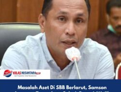 Masalah Aset Di SBB Berlarut, Samson Atapary Tawarkan Solusi: Bupati Wajib Bentuk Tim Terpadu   
