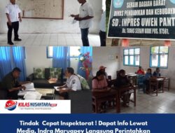Tindak Cepat Inspektorat ! Dapat Info Lewat Media, Indra Maruapey Langsung Perintahkan Audit ke SD Uwen Pantai   