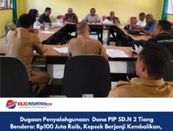 Dugaan Penyalahgunaan Dana PIP SD.N 2 Tiang Bendera: Rp100 Juta Raib, Kepsek Berjanji Kembalikan, DPRD Beri Ultimatum 2 Minggu