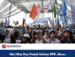 Aksi May Day Padati Sekitar DPR, Akses Keluar Tol Slipi Ditutup Sementara   
