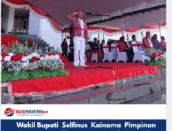Wakil Bupati Selfinus Kainama Pimpinan Upacara Hardiknas Dengan Pakaian Adat “Berang Merah Di Kepala ”   