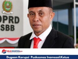 Dugaan Korupsi Puskesmas Inamosol:Ketua DPRD SBB Bersikap Tegas, Dukungan Proses Hukum Dan Senksi Berat 