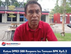 Ketua DPRD SBB Respons Isu Temuan BPK Rp5,2 Miliar, Tegaskan DPRD Belum Terima LHP 2025