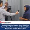 Saadiah Uluputty: Negara Harus Hadir Usut Tuntas Kasus Pembunuhan dan Lindungi Hak Masyarakat Adat di Maluku Utara