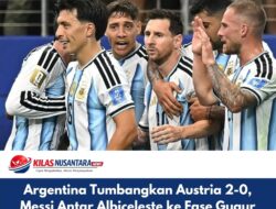 Argentina Tumbangkan Austria 2-0, Messi Antar Albiceleste ke Fase Gugur