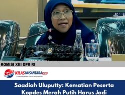 Saadiah Uluputty: Kematian Peserta Kopdes Merah Putih Harus Jadi Momentum Evaluasi Total