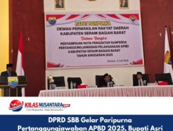 DPRD SBB Gelar Paripurna Pertanggungjawaban APBD 2025, Bupati Asri Arman Sampaikan Nota Pengantar Ranperda