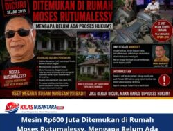 Mesin  Pemda SBB Rp600 Juta Ditemukan di Rumah Moses Rutumalessy, Mengapa Belum Ada Proses Hukum?
