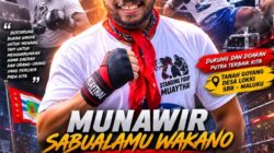 Munawir Sabualamu Wakano, “Nakal Berprestasi” Asal Tanah Goyang Tampil di Kejuaraan Standing Fight dan Muaythai Se-Tanah Papua 2026