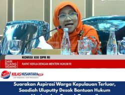 Suarakan Aspirasi Warga Kepulauan Terluar, Saadiah Uluputty Desak Bantuan Hukum Menjangkau Daerah Terpencil