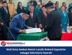 Wali Kota Ambon Resmi Lantik Roberd Sapulette sebagai Sekretaris Daerah