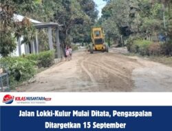 Jalan Lokki-Kulur Mulai Ditata, Pengaspalan Ditargetkan 15 September