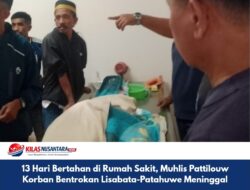 13 Hari Bertahan di Rumah Sakit, Muhlis Pattilouw Korban Bentrokan Lisabata-Patahuwe Meninggal