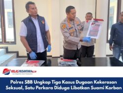 Polres SBB Ungkap Tiga Kasus Dugaan Kekerasan Seksual, Satu Perkara Diduga Libatkan Suami Korban